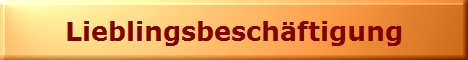 Lieblingsbeschftigung