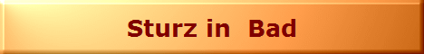 Sturz in  Bad