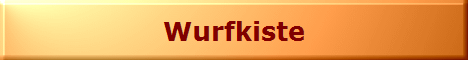 Wurfkiste